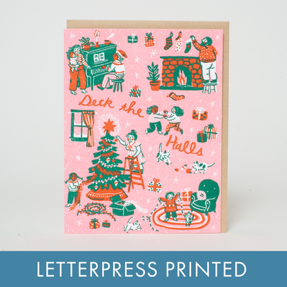 Deck The Halls Christmas Letterpress Greeting Card by Phoebe Wahl