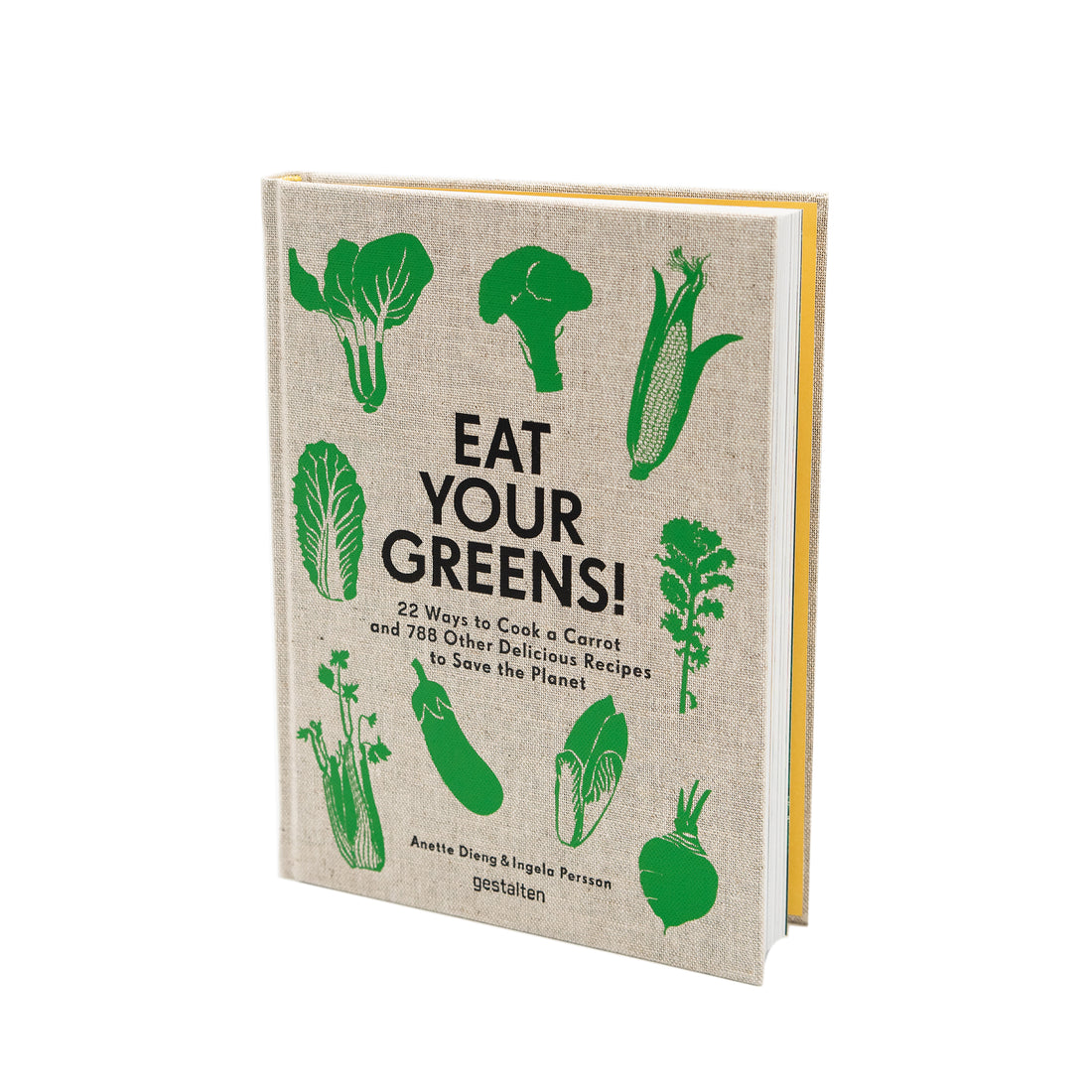 Eat Your Greens! Cookbook